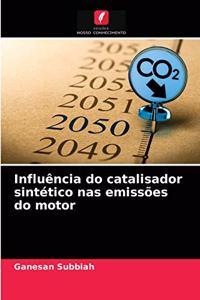 Influência do catalisador sintético nas emissões do motor