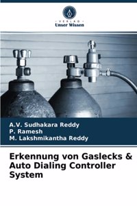 Erkennung von Gaslecks & Auto Dialing Controller System