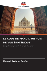 Code de Manu d'Un Point de Vue Ésotérique