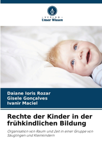 Rechte der Kinder in der frühkindlichen Bildung