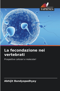 fecondazione nei vertebrati