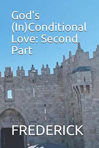 God's (In)Conditional Love