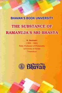 The Substance of Ramanuja's Sri Bhasya