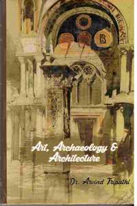 Art Archaeology & Architecture