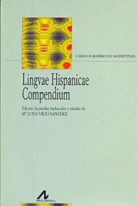 Lingvae Hispanicae Compendium: Copenhague, 1662
