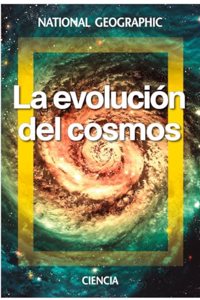La evolucion del cosmos