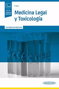 Medicina Legal y Toxicologia: Lecciones de medicina