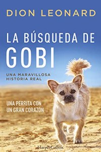La busqueda de Gobi (HARPERCOLLINS) (Spanish Edition)