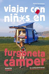 Viajar con ninos en furgoneta camper (o motorhome)