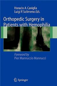 Orthopedic Surgery in Patients with Hemophilia