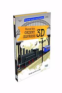 BUILD THE ORIENT EXPRESS 3D