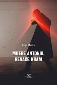 Muere Antonio, renace Kram