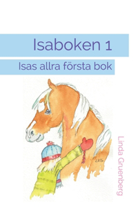 Isaboken 1: Isas allra första bok