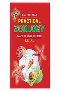 PRACTICAL ZOOLOGY C.B.C.S.: B.Sc 1st Year (Z-74)