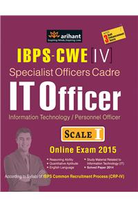 IBPS-CWE Specialist Officer Cadre IT OFFICER Scale I&II Recruitment Exam