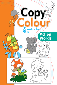 Copy Colour and Write Along Action Words