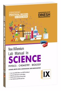 DINESH New Millennium Lab Manual in Science Class 9 with Practical Sheets (2023-24 Session) (1 volume)