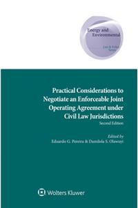 Practical Considerations to Negotiate an Enforceable Joint Operating Agreement under Civil Law Jurisdictions