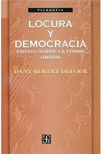 Locura y Democracia