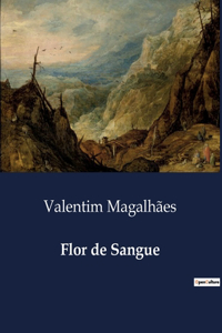 Flor de Sangue