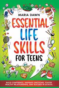Essential Life Skills for Teens