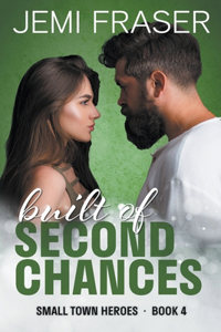 Built Of Second Chances