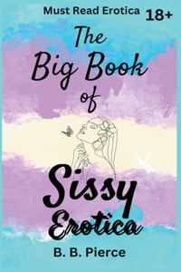 Big Book of Sissy Erotica