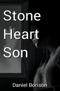 Stone Heart Son