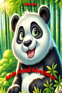 Asian Animal Adventures