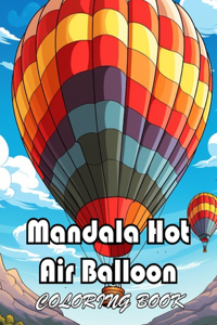 Mandala Hot Air Balloon Coloring Book