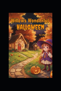 Willow's Wonderful Halloween