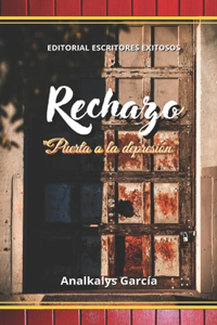 Rechazo Puerta a la Depresión