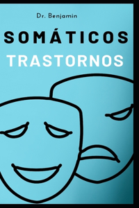 trastornos somáticos