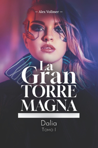 gran Torre Magna