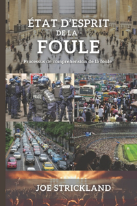 État d'esprit de la foule
