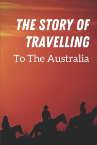 The Story Of Travelling