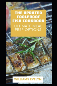 Updated Foolproof Fish Cookbook