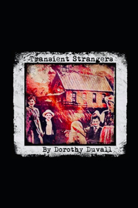 Transient Strangers