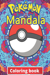 Pokemon Mandala Coloring Book: +100 Illustrations, wonderful Jumbo Pokemon Coloring Book For Kids Ages 3-7, 4-8, 8-10, 8-12, Pikachu, Fun, (Pokemon Books For Kids)