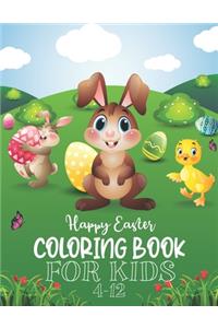Happy Easter Coloring Book for Kids 4-12
