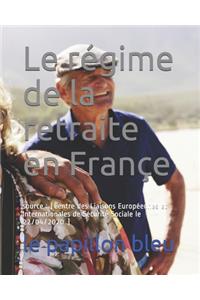 Le régime de la retraite en Françe