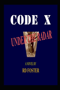 Code X Under the Radar
