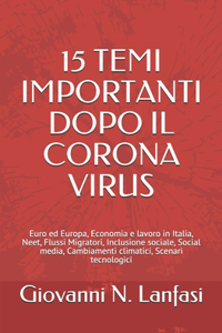 15 Temi Importanti Dopo Il Corona Virus