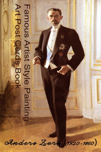 Art Post Cards Book - Famous Artist Style Painting - Anders Zorn (1860-1920)
