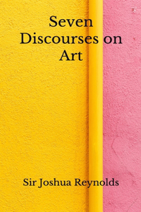 Seven Discourses on Art