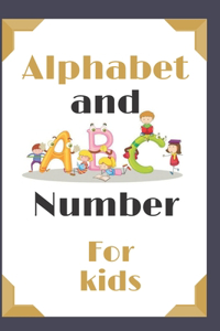 Alphabet and number for kids