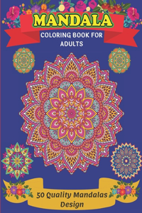 Mandala Coloring Book For Adults 50 Quality Mandalas Design