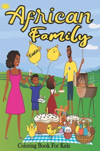 African Family Easter Coloring Book for Kids