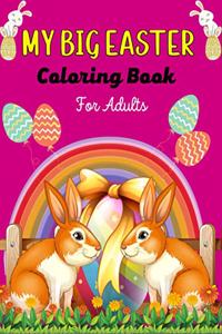 MY BIG EASTER Coloring Book For Adults