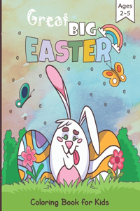 Great Big Easter Coloring Book for Kids Ages 2-5